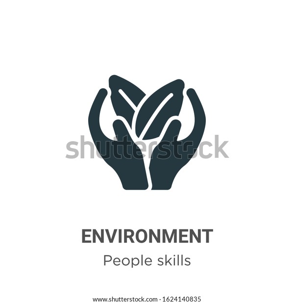 Environment glyph icon vector on\
white background. Flat vector environment icon symbol sign from\
modern people skills collection for mobile concept and web apps\
design.
