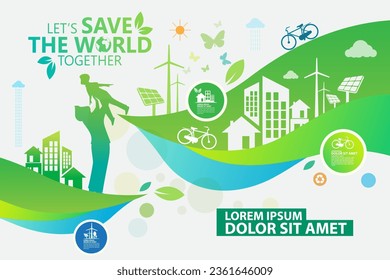 Environment. Let's Save the World Together