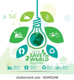 Environment. Let's Save the World Together