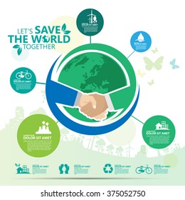 Environment. Let's Save the World Together