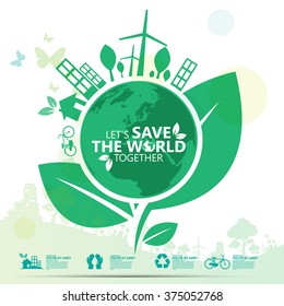 Environment. Let's Save the World Together