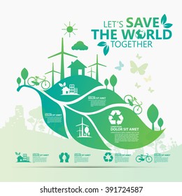 Environment. Let's Save the World Together