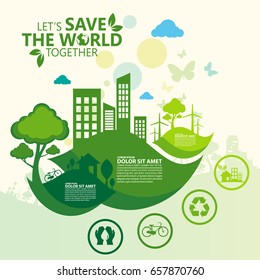 Environment. Let's Save the World Together