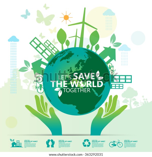 Environment Lets Save World Together Stock Vector Royalty Free