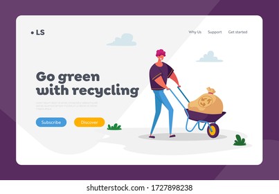 Environment Nature Pollution, Ecology Protection Landing Page Template. Global Warming, Recycling. Man Character Carry Garbage for Recycling. Volunteer Cleaning Trash. Cartoon Vector Illustration