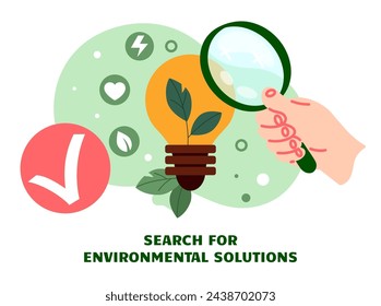 Environment solution search. Idea lamp. Hand with magnifier. Ecology problem solving. Nature save. Earth protection. Environmental conservation. Recycling and green energy technology. Vector concept