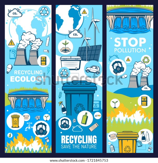 Environment and waste recycling, green ecology
and earth eco energy, vector save ecology banners. Stop pollution,
environment conservation and alternative energy, recycling and CO2
emission reduction