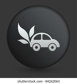 Environmental Car Icon on Round Black Button Collection Original Illustration