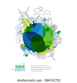 Environmental and ecology vector illustration. Green earth with outline sketch trees, house, wind turbine and solar battery. Background design for save earth day. Nature  and planet protection.  