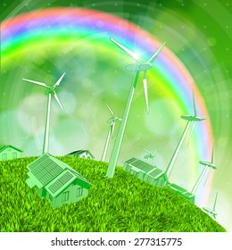 Environmental idyll - a house with solar panels, wind generators, green grass of the earth and the rainbow in the sky / vector illustration