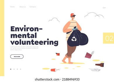 Environmental volunteering concept of landing page with man volunteer hold bag with garbage after cleaning beach. Young guy throwing away litter and waste at seaside. Cartoon flat vector illustration