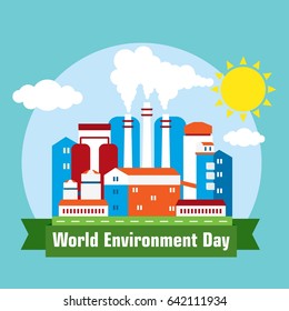 Environmentally friendly manufactore, factories, energy and clear blue sky. Flat vector cartoon illustration. Objects isolated on a white background. World Environment Day poster.