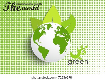 Environmentally friendly world