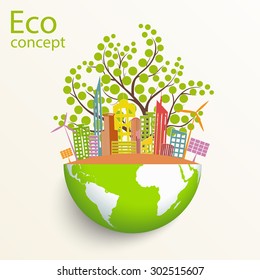 Environmentally friendly world. The city, solar panels, a windmill, a tree on the globe. Vector illustration of ecology the concept of infographics modern design. The icon, sign. Ecological concepts