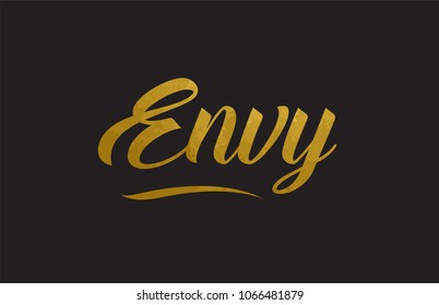 Envy gold golden word texture text suitable for card, brochure or typography design