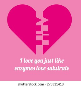 Enzyme love quote