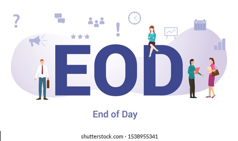 eod end of the day concept with big word or text and team people with modern flat style - vector