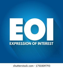 EOI - Expression of Interest is an informal declaration that a buyer would like to purchase a business, acronym concept background