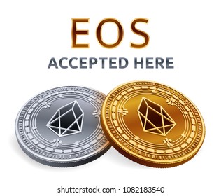 EOS. Accepted sign emblem. Crypto currency. Golden and silver coins with EOS symbol isolated on white background. 3D isometric Physical coins with text Accepted Here. Vector illustration.