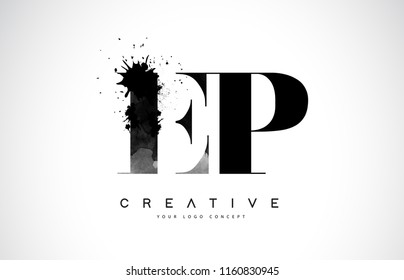 EP E P Letter Logo Design with Black Ink Watercolor Splash Spill Vector Illustration.