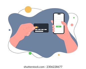 e-payment or online pay with credit card. Hands holding smartphone and plastic or bank card, payment through electronic wallet on phone. Shopping by phone and connected card. vector illustration