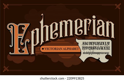 Ephemera vintage luxury alphabet font