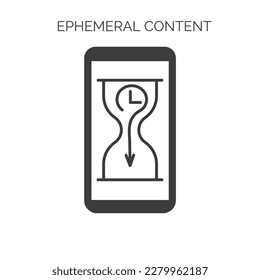 Ephemeral content concept. Black icon with smartphone and hourglass isolated on white background