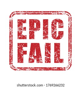 Epic fail grunge style rubber stamp icon. Red vintage failure meme seal label. Mistake sticker sign. Isolated on white background. Vector illustration image.