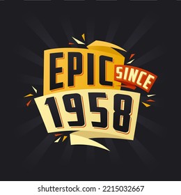 Épico desde 1958. Nacido en 1958 cumpleaños cita diseño vectorial