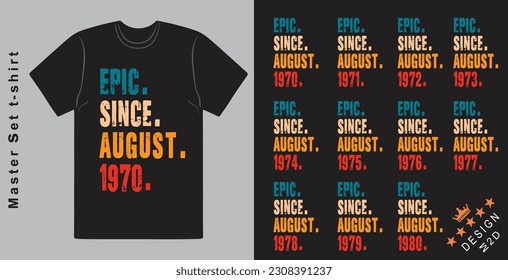 Epic Desde Agosto 1970-1980 diseño vectorial letras vintage colores retro. Genial regalo de camiseta.