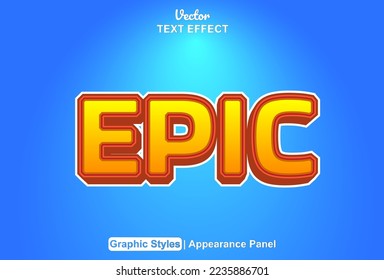epic text effect with graphic style and editable.
