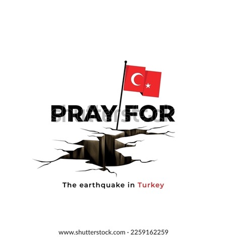 The Epicenter of the earthquake in Turkey. Pray for Turkey. Vector illustration.