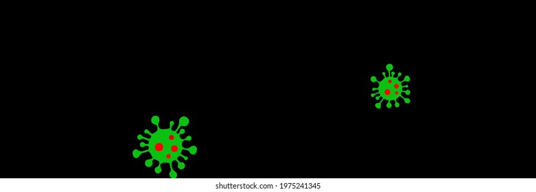 Epidemic Coronavirus Bright Healthcare Horizontal Backdrop. Virus Black Sick Red Medicine Danger Sign Creepy Pandemic Vector. Science Vibrant Quarantine Green Covid-19 Vivid Test Illustration.