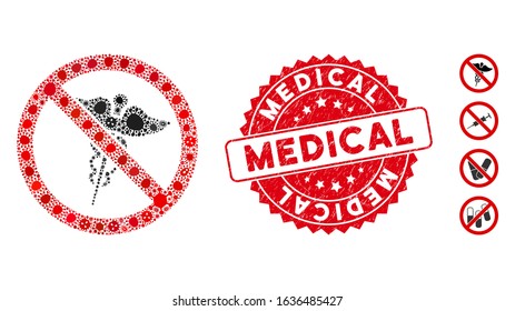 Epidemic mosaic no medical caduceus icon and round corroded stamp seal with Medical text. Mosaic vector is formed from no medical caduceus icon and with randomized contagious symbols.