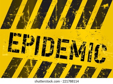 epidemic sign, virus alert sign, vector illustration