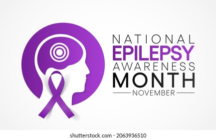 Epilepsy Awareness Month Is Observed Every Year In November, Is A Central Nervous System (neurological) Disorder In Which Brain Activity Becomes Abnormal. Vector Illustration