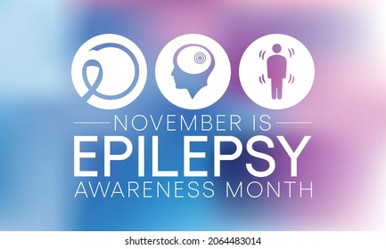 Epilepsy awareness month is observed every year in November, is a central nervous system (neurological) disorder in which brain activity becomes abnormal. vector illustration