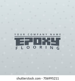 Epoxy flooring. Vector template of logo for corporate identity. Industrial floor refurbishment and coating service. Original font. Grey textured background. Place the name of company above the line