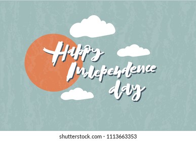 EPS 10. Happy independence day vector Illustration. Template for budge, banner, icon, logotype, invitation, poster etc.