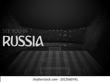 eps 10 vector black and white Russia football promotion poster for web, print. World soccer tournament 2024 competition banner. See you in Russia writing. Sport event announcement design concept