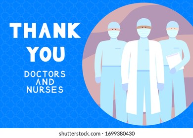 EPS 10 vector. Doctors and nurses help with virus. Thank you medical staff. Coronavirus concept.	