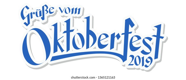 EPS 10 vector file with blue and white header with text Greetings from Oktoberfest 2019 (in german)