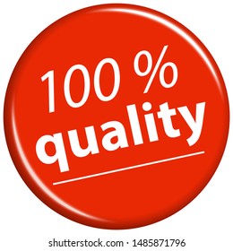 EPS 10 vector with round red colored magnet with text 100% quality