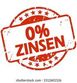 EPS 10 vector with round red colored grunge stamp with banner and text 0% interest (in german)