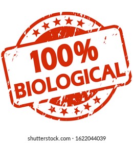 EPS 10 vector with round red colored grunge stamp with banner and text 100% biological