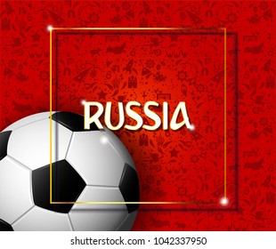 eps 10 vector Russia football competition poster for web and print. World soccer tournament 2018 advertising banner. Flying ball isolated on red ornamental background. Sport event presentation design