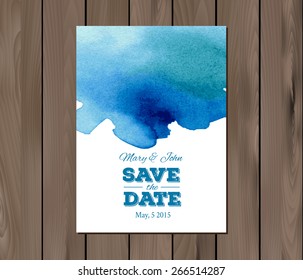 EPS 10 vector - Save the date wedding invitation with watercolor stain and typographic elements. Card template on a wooden background. Free fonts used: Nexa Rust, Alex Brush, Crimson