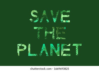 EPS 10 vector. Save the planet concept. Social issue concept.