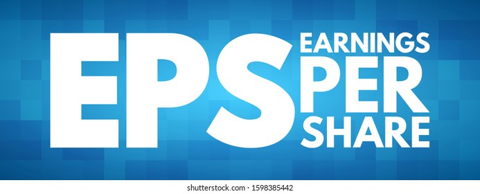 EPS Earnings Per Share - monetary value of earnings per outstanding share of common stock for a company, acronym text concept background