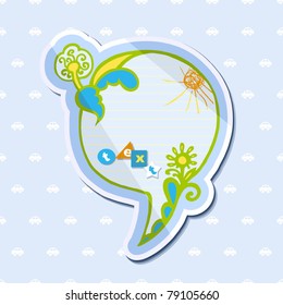 EPS10,  hand-drawn speech bubble in the style of children's drawings for decoration and design ( funny stickers)